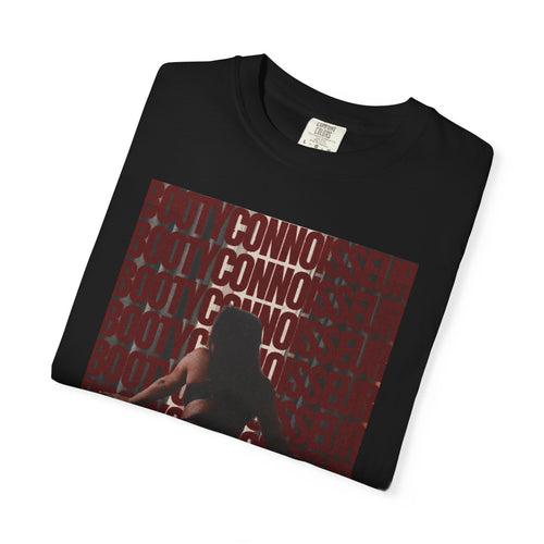 Booty Connoisseur T-shirt